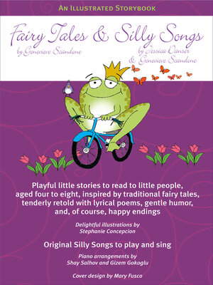 cover image of Fairy Tales & Silly Songs: an Illustrated Storybook